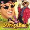 Banarasi Babu (Original Motion Picture Soundtrack) album lyrics, reviews, download
