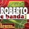 Melô de Carlão - Roberto e Banda lyrics