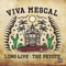 Peyote Cactus - Viva Mescal lyrics