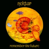 Nektar - Remember the Future, Pt. 1