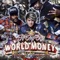 WORLD MONEY (feat. Nice & Smooth) artwork