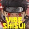 Vibe Shisui - MHRAP lyrics