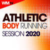 Athletic Body Running Session 2020 (60 Minutes Non-Stop Mixed Compilation for Fitness & Workout 150 Bpm - Ideal for Running, Jogging) - Various Artists