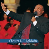 Chester D.T. Baldwin - God Is Good