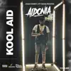 Kool Aid - Single album lyrics, reviews, download