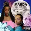 MAKDA (feat. LATASHÁ) [REMIX] - Single album lyrics, reviews, download