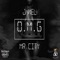 O.M.G (feat. TheRealdbanksy) - Ja-Mel Mr. City lyrics