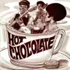 Hot Chocolate album lyrics, reviews, download