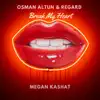Break My Heart - Single album lyrics, reviews, download