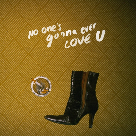 Cover artwork for No One's Gonna Ever Love U