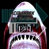 Acid Shark (Red Mixes) - Single