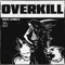 Overkill - Dack Janiels lyrics