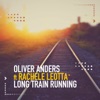 Long Train Running (feat. Rachele Leotta) - Single
