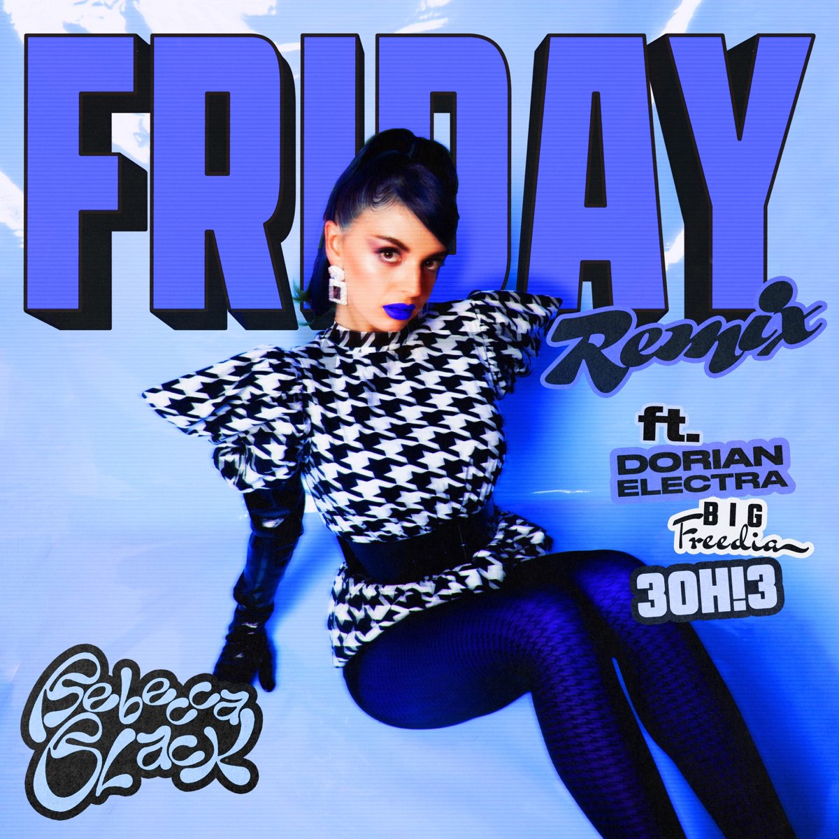 ‎Friday (Remix) [feat. 3OH!3, Big Freedia & Dorian Electra] Single by