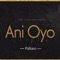Ani Oyo artwork