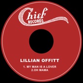 Lillian Offitt - My Man is a Lover