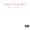 Santa baby (feat. S-8ighty) - Noon Goon lyrics