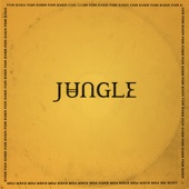 Jungle - Heavy, California