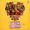 Stream & download Gallan Goriyan - Single