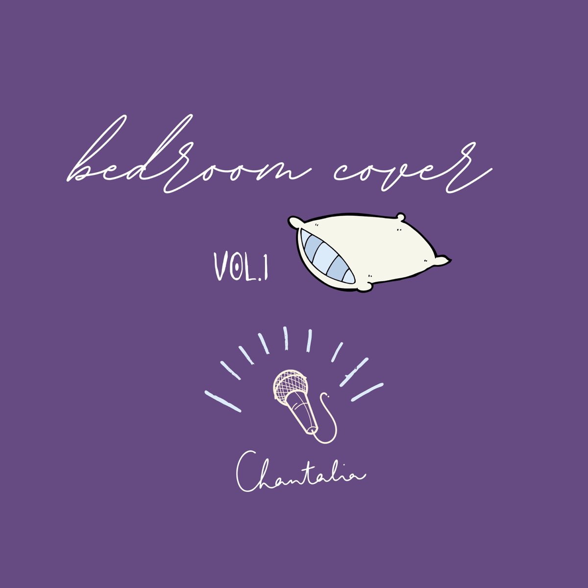 BEDROOM COVER, Vol. 1 (LIVE ACOUSTIC) - Single by Chantalia on Apple Music BEDROOM COVER, Vol. 1 (LIVE ACOUSTIC) - Single by... 