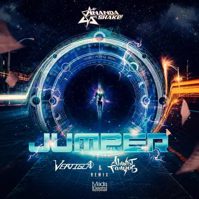 Jumper (Vertigo & the Almost Famous Remix) - Single - Ananda Shake