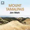 Stream & download Mount Tamalpais - Single