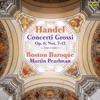 Boston Baroque & Martin Pearlman - Concerto grosso in A Major, Op. 6 No. 11, HWV 329: II. Allegro