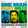 One Man Many Roles - Kishore Kumar artwork
