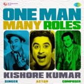 One Man Many Roles - Kishore Kumar
