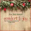 Comfort & Joy: The Sweet Sounds Of Christmas album lyrics, reviews, download
