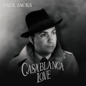 Paul Jacks - Casablanca Love