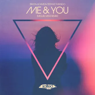 Me & You - Single by Simon Adams & Stefano Mango album reviews, ratings, credits