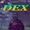 Dex (feat. Kid Oxy) - Ray Napoleon SA lyrics