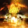 Stream & download Closed Gates - Single