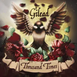 télécharger l'album Gilead - Thousand Times