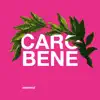 Caro Bene - Single album lyrics, reviews, download