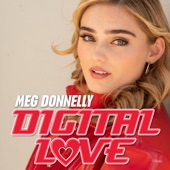 Meg Donnelly - Digital Love