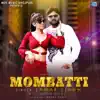 Mombatti - Single album lyrics, reviews, download