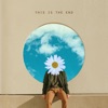 This Is the End - Single