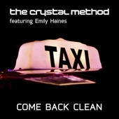 Come Back Clean (feat. Emily Haines & the Soft Skeleton) [Annie Nightingale's Far Too Loud Radio Edit] artwork