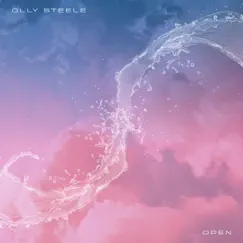 Open - Single by Olly Steele album reviews, ratings, credits