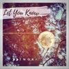 Enoki - Let You Know