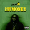 Stream & download Look Like Money - Single