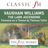 Vaughan Williams: The Lark Ascending (Classic FM: The Full Works) artwork