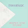 Hopes and Fears - Single