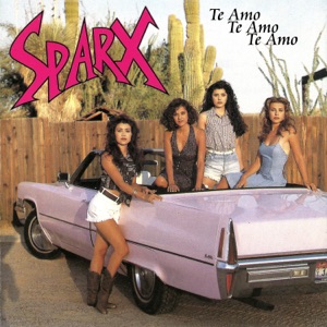 Sparx - Te Amo, Te Amo, Te Amo - 排舞 音樂
