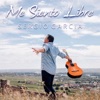 Me Siento Libre - Single