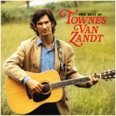 Townes Van Zandt - Tower Song
