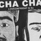 Cha Cha - LOVEONFRIDAY & 6o lyrics