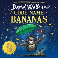 David Walliams - Code Name Bananas artwork